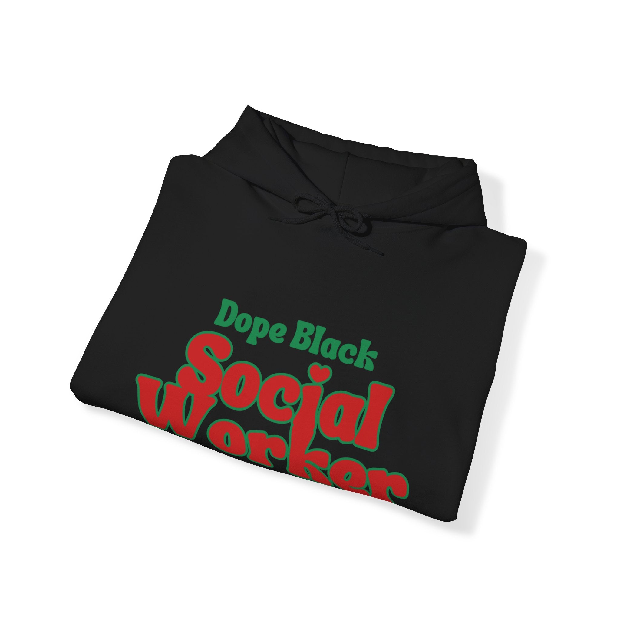 Dope Social Worker Hoodie
