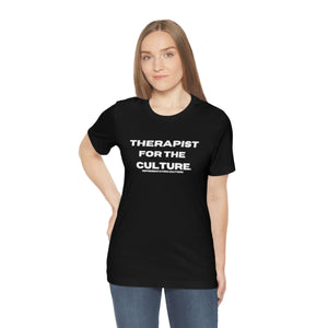 Therapist for the Culture Tee